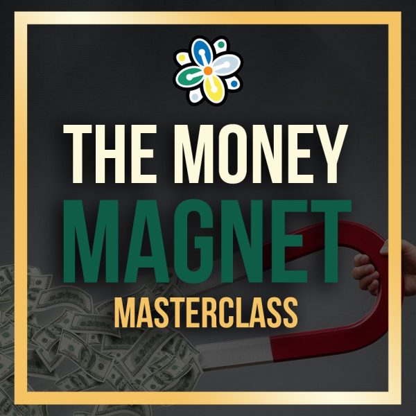 money magnet masterclass